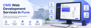 CMS Web Development Services in Pune